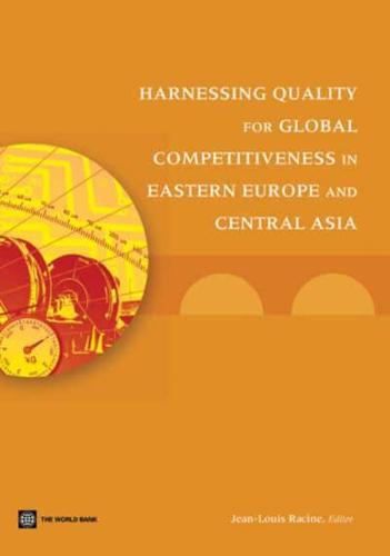 Harnessing Quality for Global Competitiveness in Eastern Europe and Central Asia