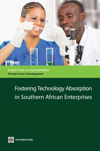 Fostering Technology Absorption in Southern African Enterprises