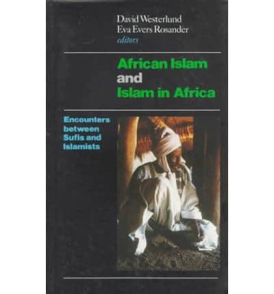 African Islam & Islam In Africa