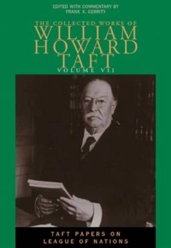 Taft Papers on the League of Nations
