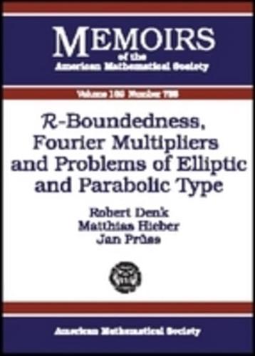 R-Boundedness, Fourier Multipliers, and Problems of Elliptic and Parabolic Type