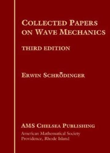 Collected Papers on Wave Mechanics