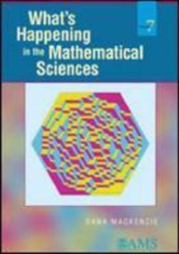 What's Happening in the Mathematical Sciences. Vol. 7