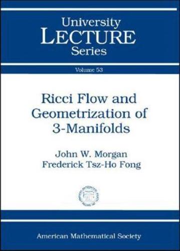 Ricci Flow and Geometrization of 3-Manifolds