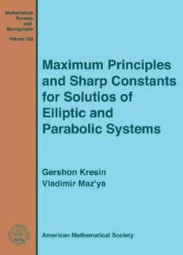 Maximum Principles and Sharp Constants for Solutions of Elliptic and Parabolic Systems