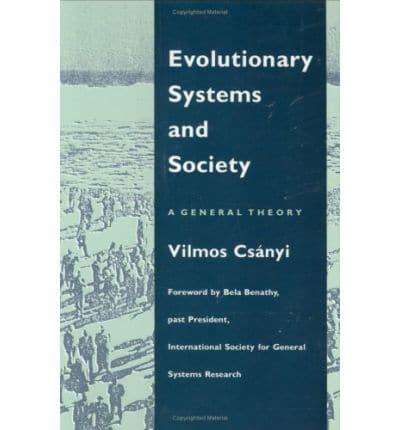 Evolutionary Systems and Society