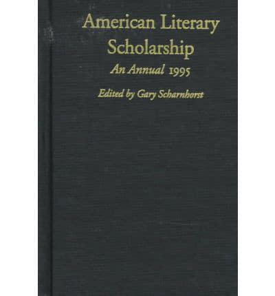 American Literary Scholarship, 1995. Volume 93