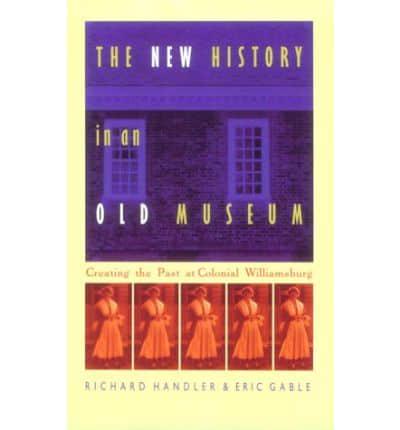 The New History in an Old Museum