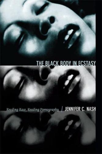 The Black Body in Ecstasy