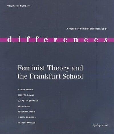 Feminist Theory and the Frankfurt School. Volume 17