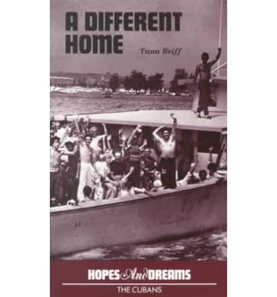 A Different Home (Hopes and Dreams 1)