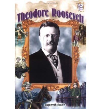 Theodore Roosevelt