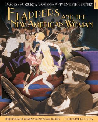 Flappers, and the New American Woman