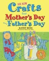 All New Crafts for Mother's Day and Father's Day