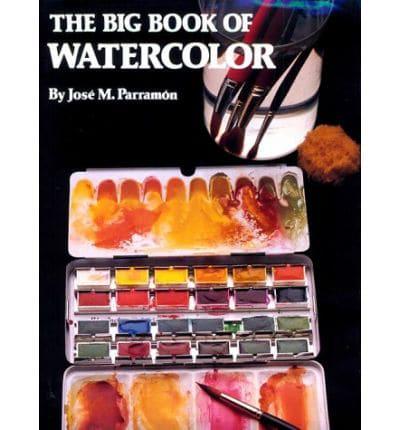 The Big Book of Watercolour Painting