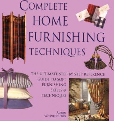 Complete Home Furnishing Techniques
