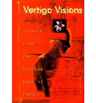 Vertigo Visions