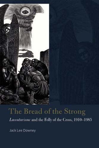 The Bread of the Strong
