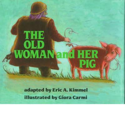 The Old Woman and Her Pig