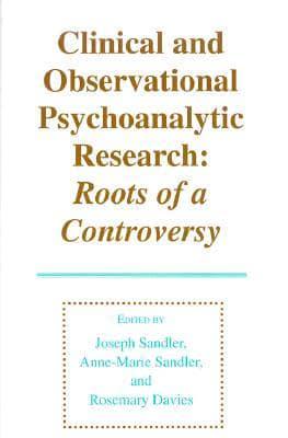 Clinical and Observational Psychoanalytic Research