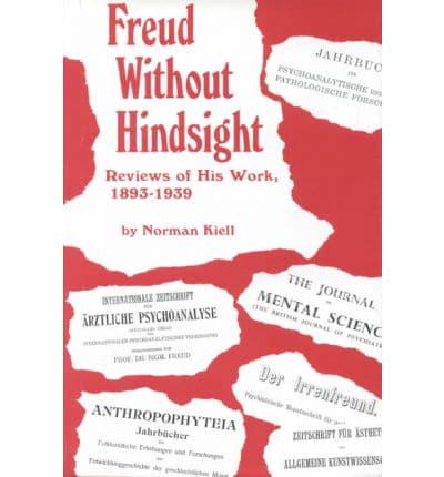Freud Without Hindsight