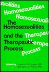 The Homosexualities and the Therapeutic Process