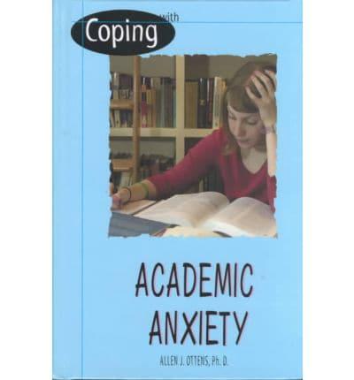 Coping With Academic Anxiety