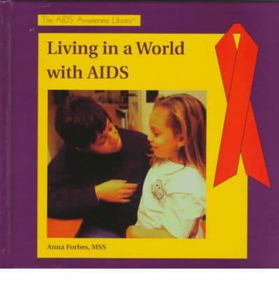 Living in a World With AIDS