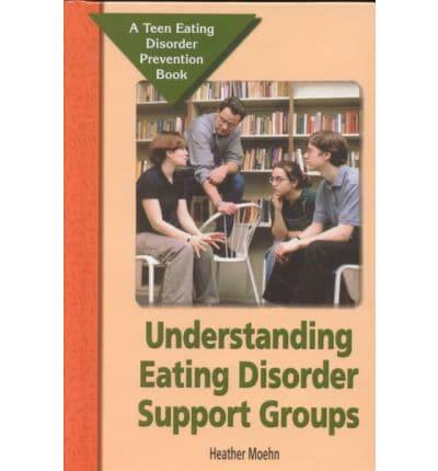 Understanding Eating Disorder Support Groups