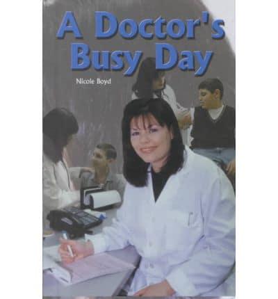 A Doctor's Busy Day