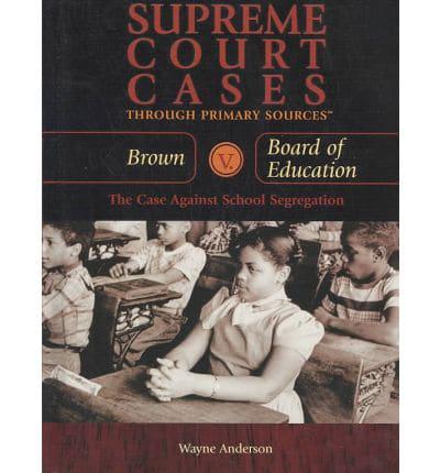 Brown V. Board of Education