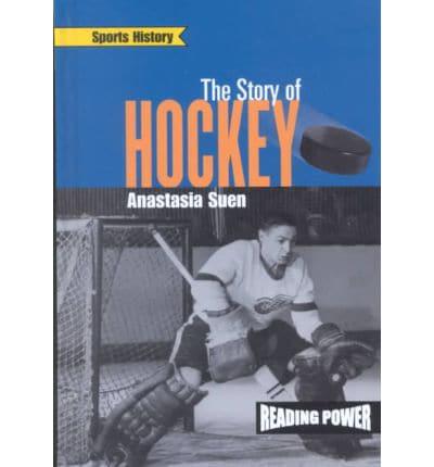 The Story of Hockey