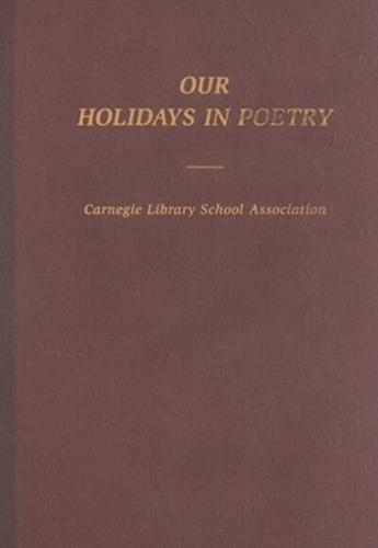 Our Holidays in Poetry