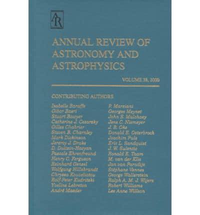 Annual Review of Astronomy and Astrophysics 2000