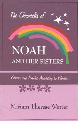 The Chronicles of Noah and Her Sisters