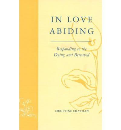 In Love Abiding