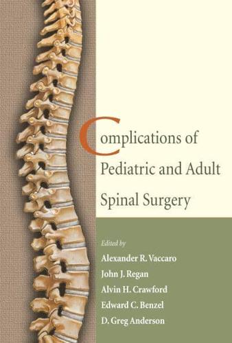 Complications of Pediatric and Adult Spinal Surgery