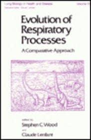 Evolution of Respiratory Processes