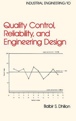 Quality Control, Reliability, and Engineering Design