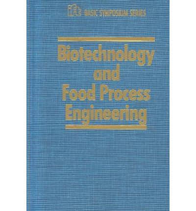 Biotechnology and Food Process Engineering