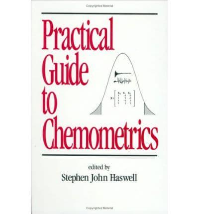 Practical Guide to Chemometrics