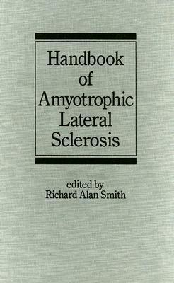 Handbook of Amyotrophic Lateral Sclerosis