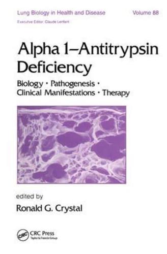 Alpha 1-Antitrypsin Deficiency