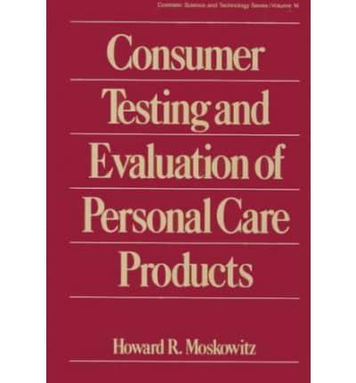 Consumer Testing and Evaluation of Personal Care Products