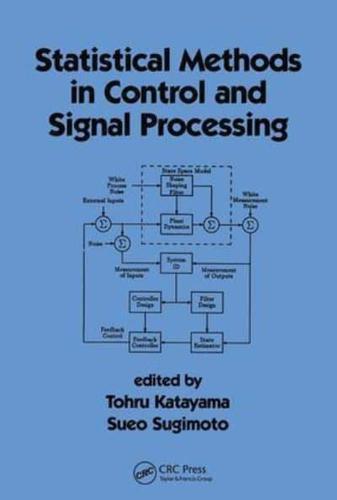 Statistical Methods in Control and Signal Processing