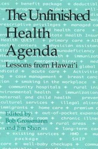 The Unfinished Health Agenda