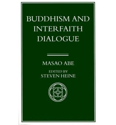 Buddhism and Interfaith Dialogue