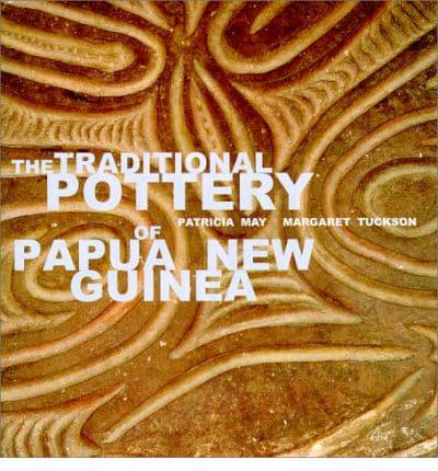 The Traditional Pottery of Papua New Guinea