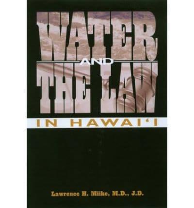 Water and the Law in Hawaiì