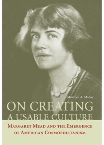 On Creating a Usable Culture